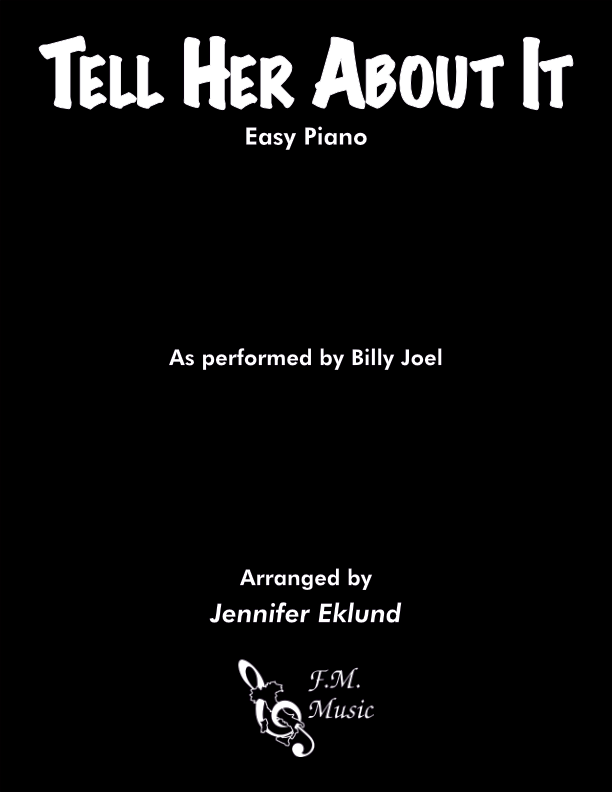 Tell Her About It (Easy Piano)